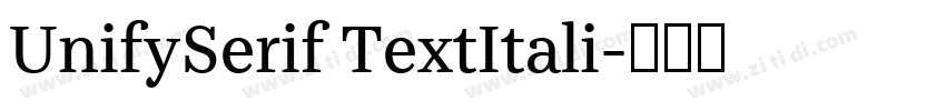 UnifySerif TextItali字体转换